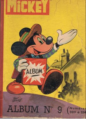 (Recueil) Mickey (Le Journal de) tome 9 - Album n°9 (n° 209 à 234) (éd. 1956) (Recueil) Mickey (Le Journal de) tome 9 - Album n°9 (n° 209 à 234) (éd. 1956)