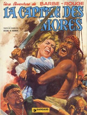Barbe-Rouge tome 16 - La captive des Mores (éd. 1973) Barbe-Rouge tome 16 - La captive des Mores (éd. 1973)