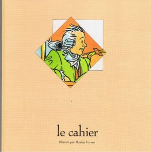 Veyron - Le Cahier (éd. 1987)