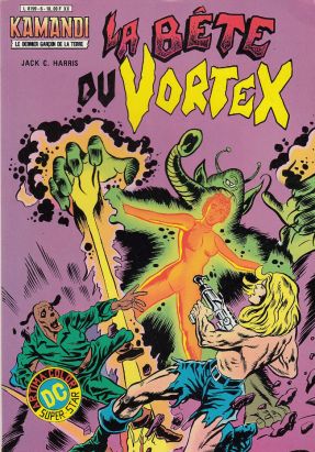 Kamandi (2e série - Arédit - Artima Color DC Super Star) tome 12 - La bête du vortex (éd. 1982) Kamandi (2e série - Arédit - Artima Color DC Super Star) tome 12 - La bête du vortex (éd. 1982)