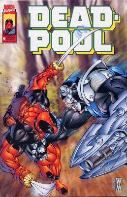 Deadpool (1ère série fascicule) tome 9 Deadpool (1ère série fascicule) tome 9