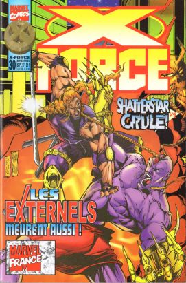 X-Force tome 30 - Les Externels meurent aussi! (éd. 1997) X-Force tome 30 - Les Externels meurent aussi! (éd. 1997)