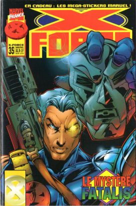 X-Force tome 35 - Le mystère Fatalis (éd. 1998) X-Force tome 35 - Le mystère Fatalis (éd. 1998)