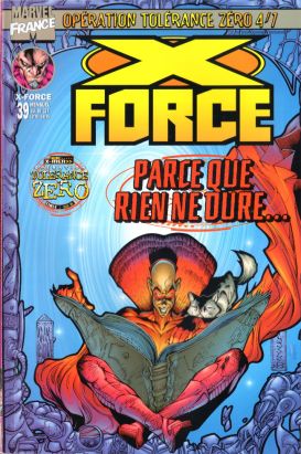 X-Force tome 39 - Parce que rien ne dure... (éd. 1999)