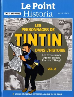 Les personnages de Tintin dans l'Histoire tome 2 Les personnages de Tintin dans l'Histoire tome 2