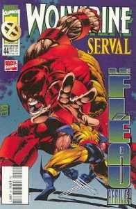 Wolverine (Marvel France 1re série) (1997) tome 44 - Le Fléau arrive! (éd. 1997) Wolverine (Marvel France 1re série) (1997) tome 44 - Le Fléau arrive! (éd. 1997)