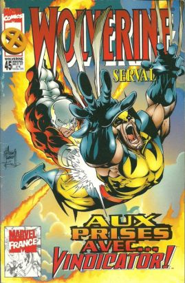Wolverine (Marvel France 1re série) (1997) tome 45 - Aux prises avec... Vindicator! (éd. 1997) Wolverine (Marvel France 1re série) (1997) tome 45 - Aux prises avec... Vindicator! (éd. 1997)