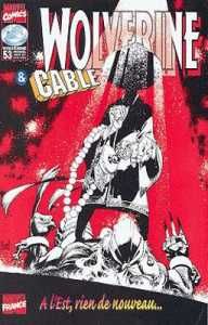 Wolverine (Marvel France 1re série) (1997) tome 53 - A l'est rien de nouveau (éd. 1998) Wolverine (Marvel France 1re série) (1997) tome 53 - A l'est rien de nouveau (éd. 1998)
