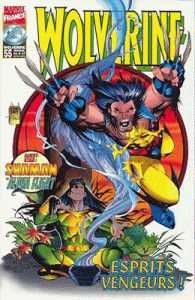 Wolverine (Marvel France 1re série) (1997) tome 55 - Esprits vengeurs! (éd. 1998) Wolverine (Marvel France 1re série) (1997) tome 55 - Esprits vengeurs! (éd. 1998)