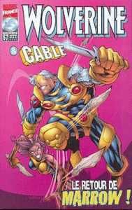 Wolverine (Marvel France 1re série) (1997) tome 57 - Le retour de Marrow! (éd. 1998) Wolverine (Marvel France 1re série) (1997) tome 57 - Le retour de Marrow! (éd. 1998)