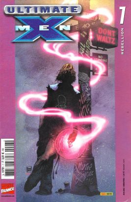 Ultimate X-Men tome 7 - Rébellion (éd. 2002)