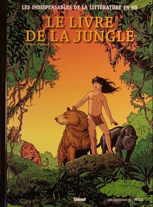 Les indispensables de la Littérature en BD tome 5 - Le Livre de la jungle (éd. 2011)