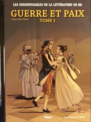 Guerre et Paix tome 1 (éd. 2011)