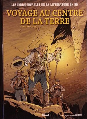 Les indispensables de la Littérature en BD tome 9 - Voyage au centre de la Terre (éd. 2011) Les indispensables de la Littérature en BD tome 9 - Voyage au centre de la Terre (éd. 2011)