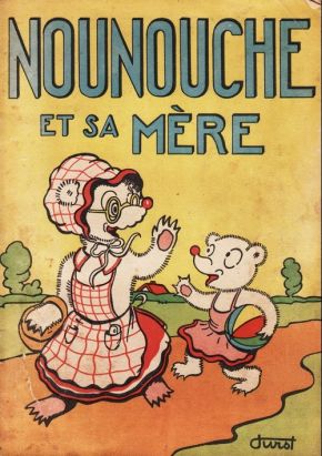 Nounouche tome 2 - Nounouche et sa mère (éd. 1939)