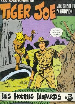 Tiger Joe tome 3 - Les hommes léopards (éd. 1977)