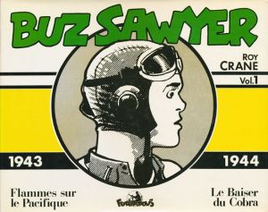 Buz Sawyer tome 1 - 1943/1944