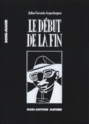 Le début de la fin - tirage de tête