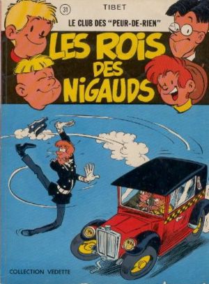 Club des "Peur-de-rien" (Le) tome 2 - Les rois des nigauds (éd. 1974)