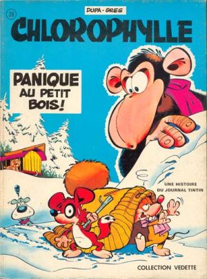 Chlorophylle tome 12 - Panique au petit bois ! Chlorophylle tome 12 - Panique au petit bois !