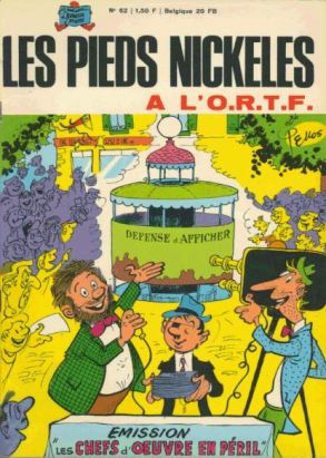Pieds Nickelés (Les) - La collection (Hachette) tome 62 - Les Pieds Nickelés à l'O.R.T.F. (éd. 1968) Pieds Nickelés (Les) - La collection (Hachette) tome 62 - Les Pieds Nickelés à l'O.R.T.F. (éd. 1968)