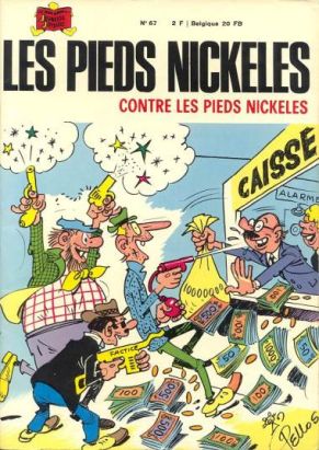Pieds Nickelés (Les) - La collection (Hachette) tome 67 - Les Pieds Nickelés contre les Pieds Nickelés (éd. 1970)