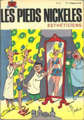Pieds Nickelés (Les) - La collection (Hachette) tome 70 - Les Pieds Nickelés esthéticiens (éd. 1971) Pieds Nickelés (Les) - La collection (Hachette) tome 70 - Les Pieds Nickelés esthéticiens (éd. 1971)