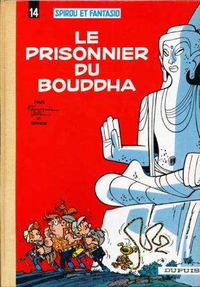 Spirou et Fantasio tome 14 - Le prisonnier du Bouddha (éd. 1960)