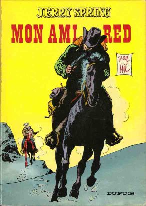 Jerry Spring tome 15 - Mon ami Red