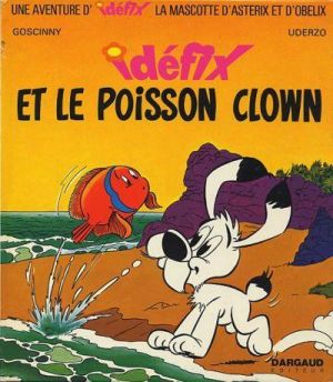 Idéfix tome 6 - Et le poisson clown (éd. 1973)