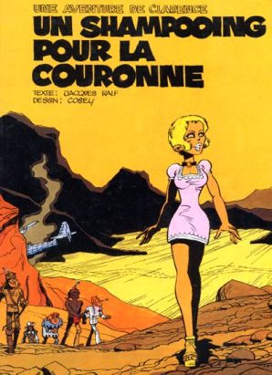 Clarence (Une aventure de) tome 1 - Un shampooing pour la couronne (éd. 1974)
