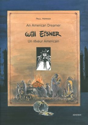 Will Eisner - An American Dreamer - Un rêveur américain