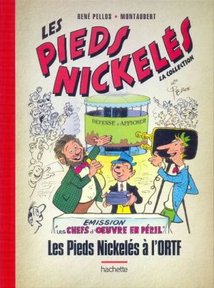 Les Pieds Nickelés - La collection (Hachette) tome 6 - Les Pieds Nickelés à l'ORTF