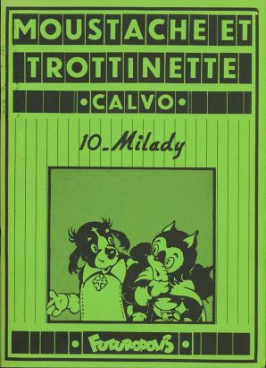 Moustache et Trottinette tome 10 - Milady