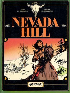 Nevada Hill tome 1 - Nevada hill (éd. 1974)