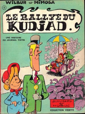 Wilbur et Mimosa tome 1