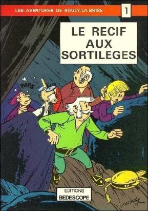 Rouly la brise tome 1