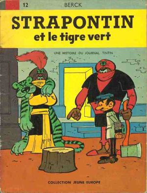 Strapontin tome 1 - Strapontin et le tigre vert (éd. 1962)