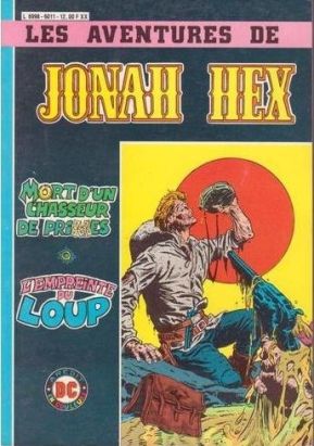 Jonah Hex (1re Série - Arédit) - Recueil tome 2 - Recueil 6011 Jonah Hex (1re Série - Arédit) - Recueil tome 2 - Recueil 6011