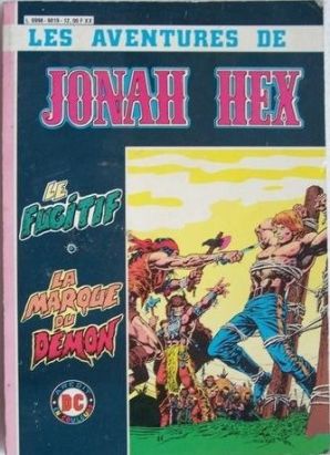 Jonah Hex (1re Série - Arédit) - Recueil tome 3 - Recueil 6019 (éd. 1983) Jonah Hex (1re Série - Arédit) - Recueil tome 3 - Recueil 6019 (éd. 1983)
