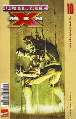 Ultimate X-Men tome 10 - Tournée mondiale (2) (éd. 2002)