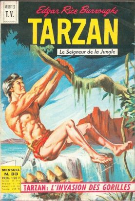 Tarzan (3e Série - Sagédition) (Vedettes T.V.) tome 33 - Tarzan et la cité interdite (1) (éd. 1970) Tarzan (3e Série - Sagédition) (Vedettes T.V.) tome 33 - Tarzan et la cité interdite (1) (éd. 1970)