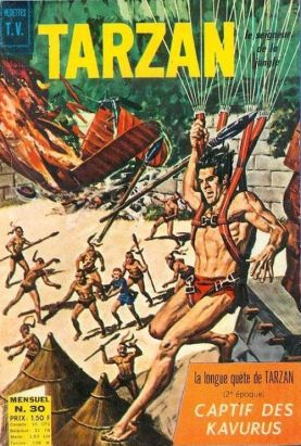 Tarzan (3e Série - Sagédition) (Vedettes T.V.) tome 30 - La longue quete de Tarzan (2) (éd. 1970) Tarzan (3e Série - Sagédition) (Vedettes T.V.) tome 30 - La longue quete de Tarzan (2) (éd. 1970)