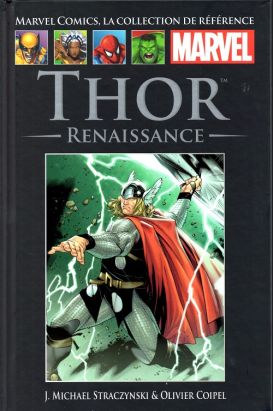 Marvel Comics - La collection (Hachette) tome 51 - Thor - Renaissance (éd. 2014)