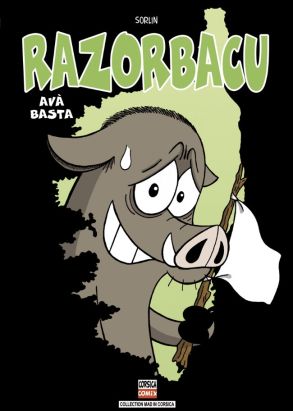 Razorbacu tome 3 - Avà Basta (éd. 2014)