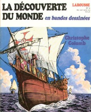 La découverte du monde en BD tome 4
