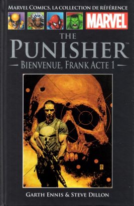 Marvel Comics - La collection (Hachette) tome 21 - The Punisher - Bienvenue Frank acte 1 Marvel Comics - La collection (Hachette) tome 21 - The Punisher - Bienvenue Frank acte 1