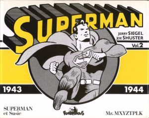 Superman (Futuropolis) tome 2 - 1943/1944 (éd. 1982)