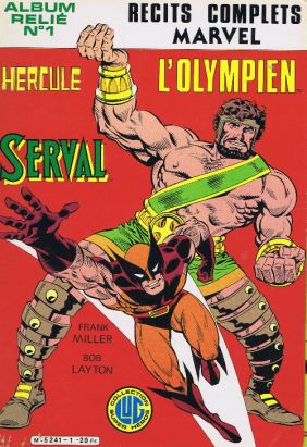 Récit complet Marvel (Un) - Album Relié N°1 (n°1 et n°2) (éd. 1984)