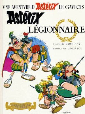 Astérix tome 10 - Astérix Légionnaire (éd. 1967) Astérix tome 10 - Astérix Légionnaire (éd. 1967)